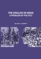 The English in India: A Problem of Politics - Gyan Books