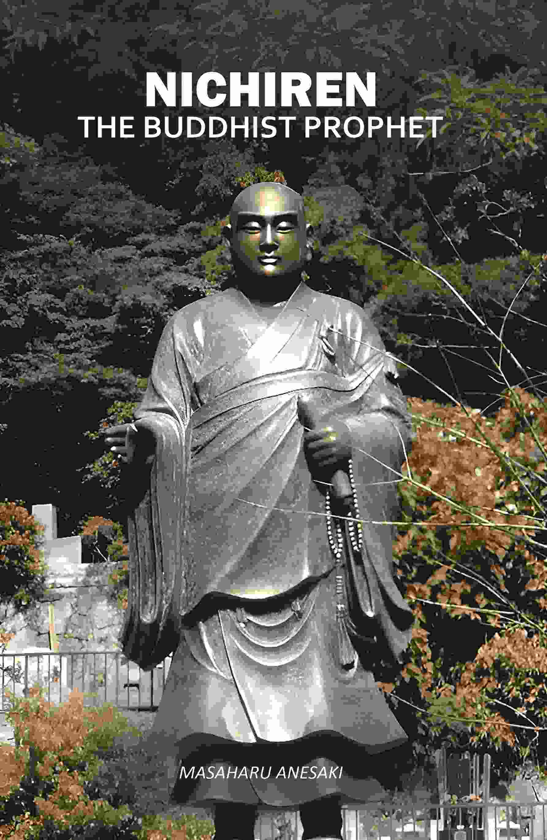 Nichiren: The Buddhist Prophet - Gyan Books