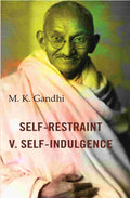 Self-Restraint V. Self-Indulgence - Gyan Books | Grab2Buy