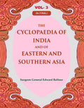 The Cyclopaedia of India and of Eastern and Southern Asia 3rd - Gyan Books