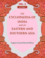 The Cyclopaedia of India and of Eastern and Southern Asia 3rd - Gyan Books