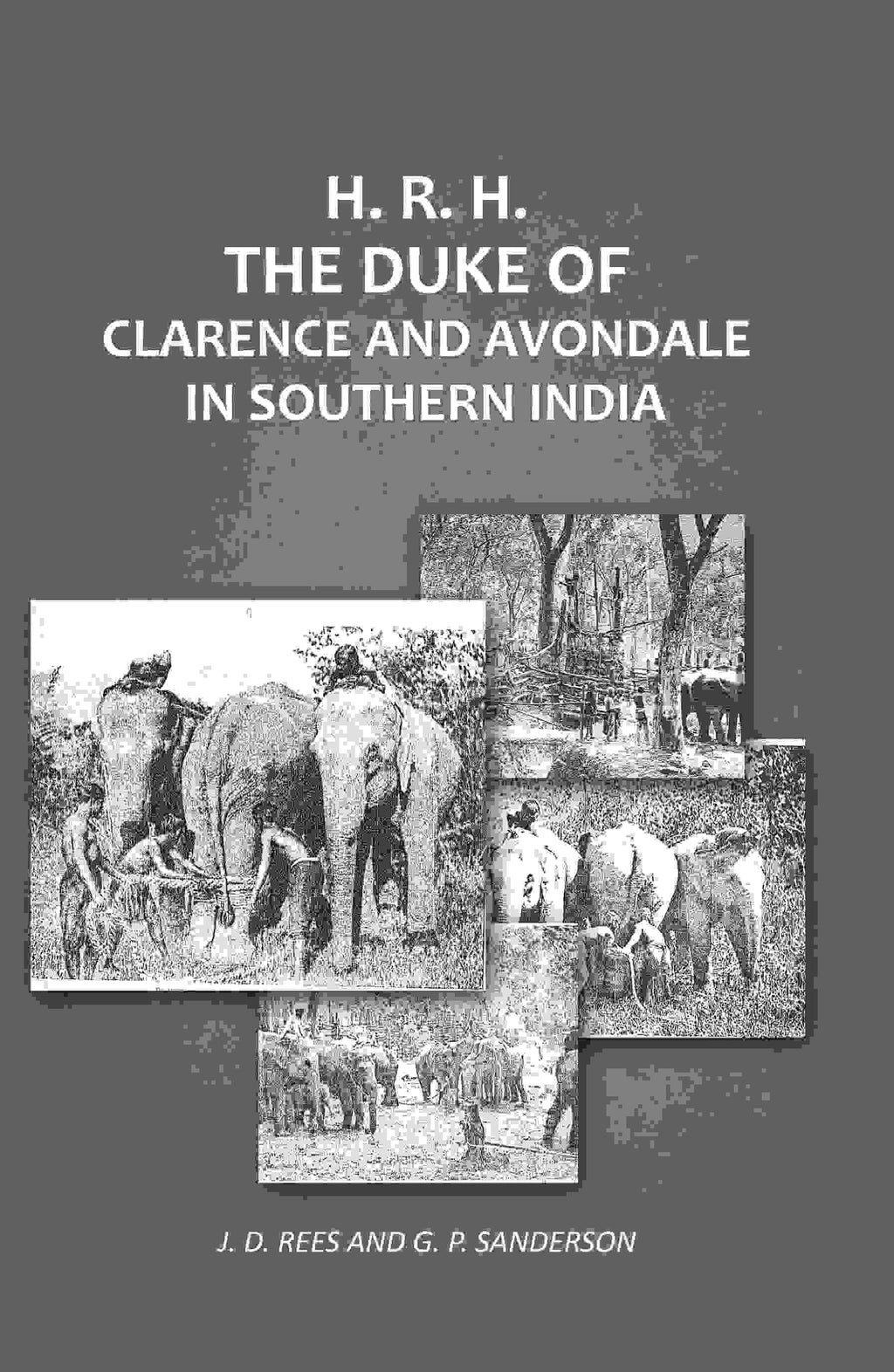 H. R. H. The Duke of Clarence and Avondale in Southern India - Gyan Books | Grab2Buy