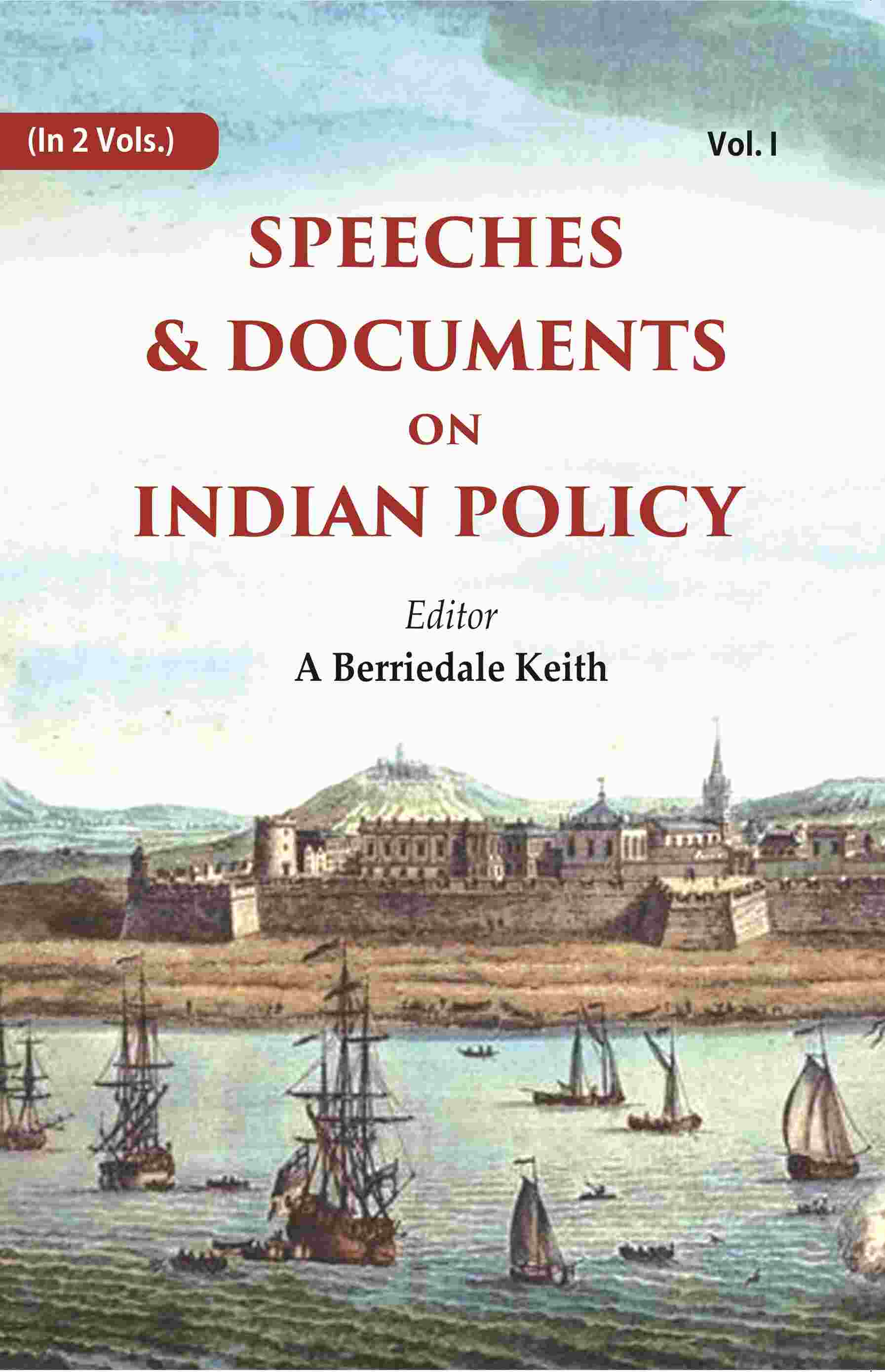 Speeches & Documents on Indian Policy 1st - Gyan Books | Grab2Buy