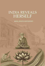 India Reveals Herself - Gyan Books