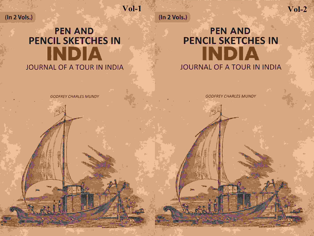 Pen and Pencil Sketches in India: Journal of a Tour in India 2 Vols. Set - Gyan Books