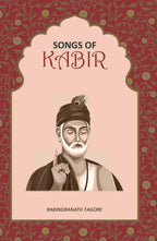 Songs of Kabir - Gyan Books