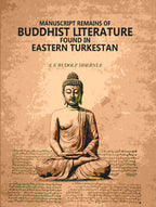 Manuscript remains of Buddhist literature found in Eastern Turkestan - Gyan Books