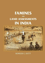 Famines and Land Assessments in India - Gyan Books