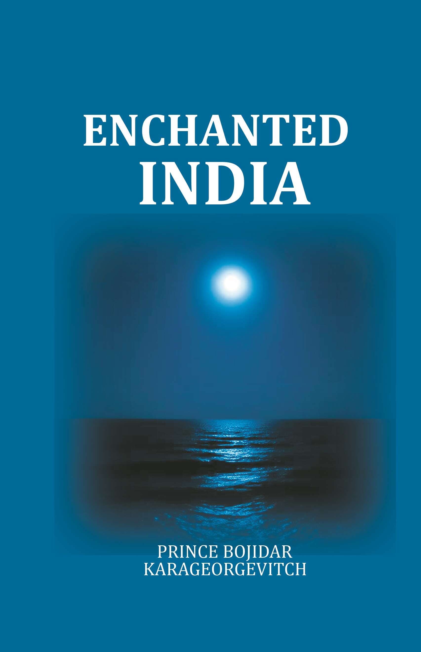 Enchanted India - Gyan Books
