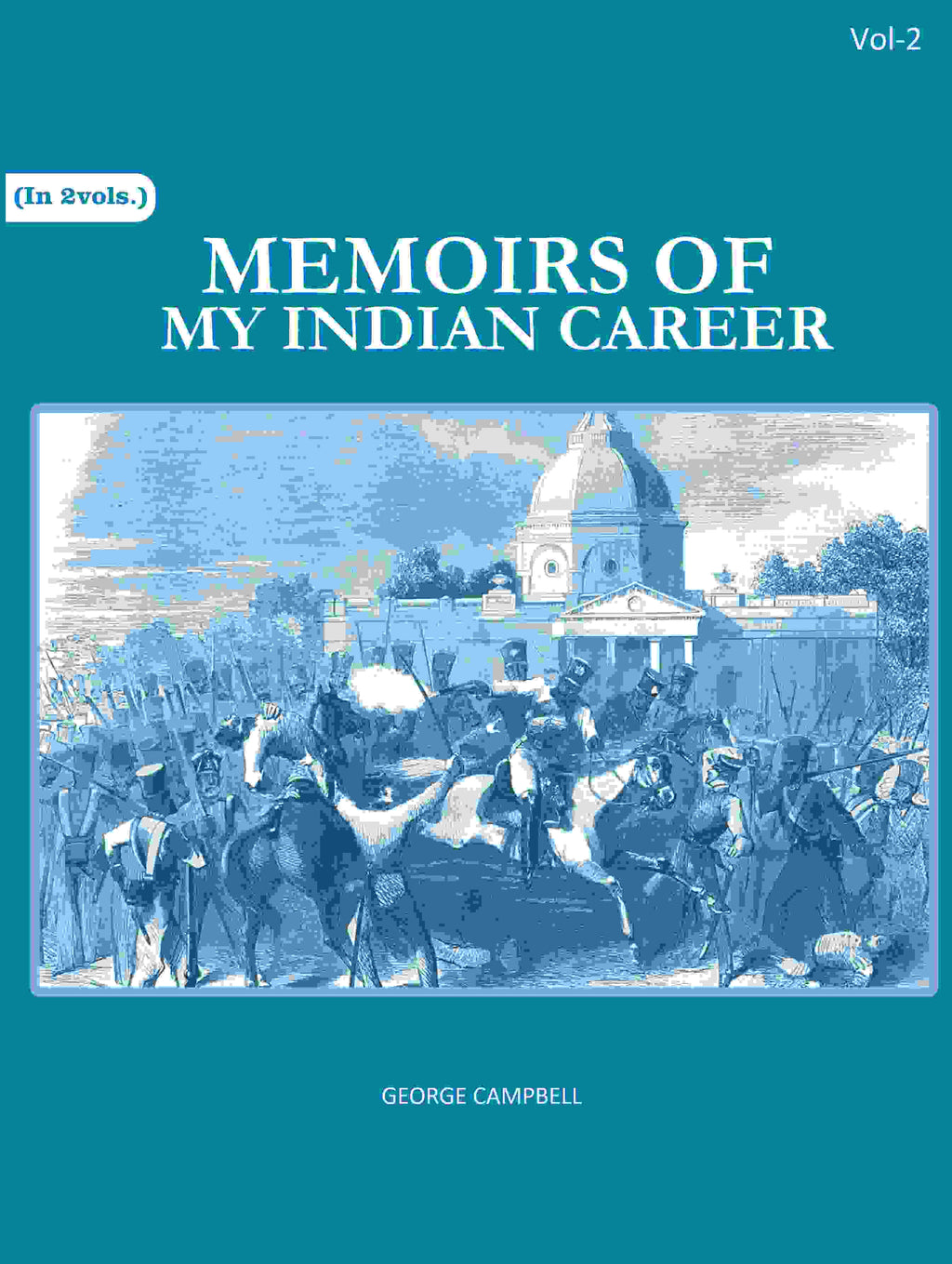 Memoirs of my Indian career 2nd - Gyan Books