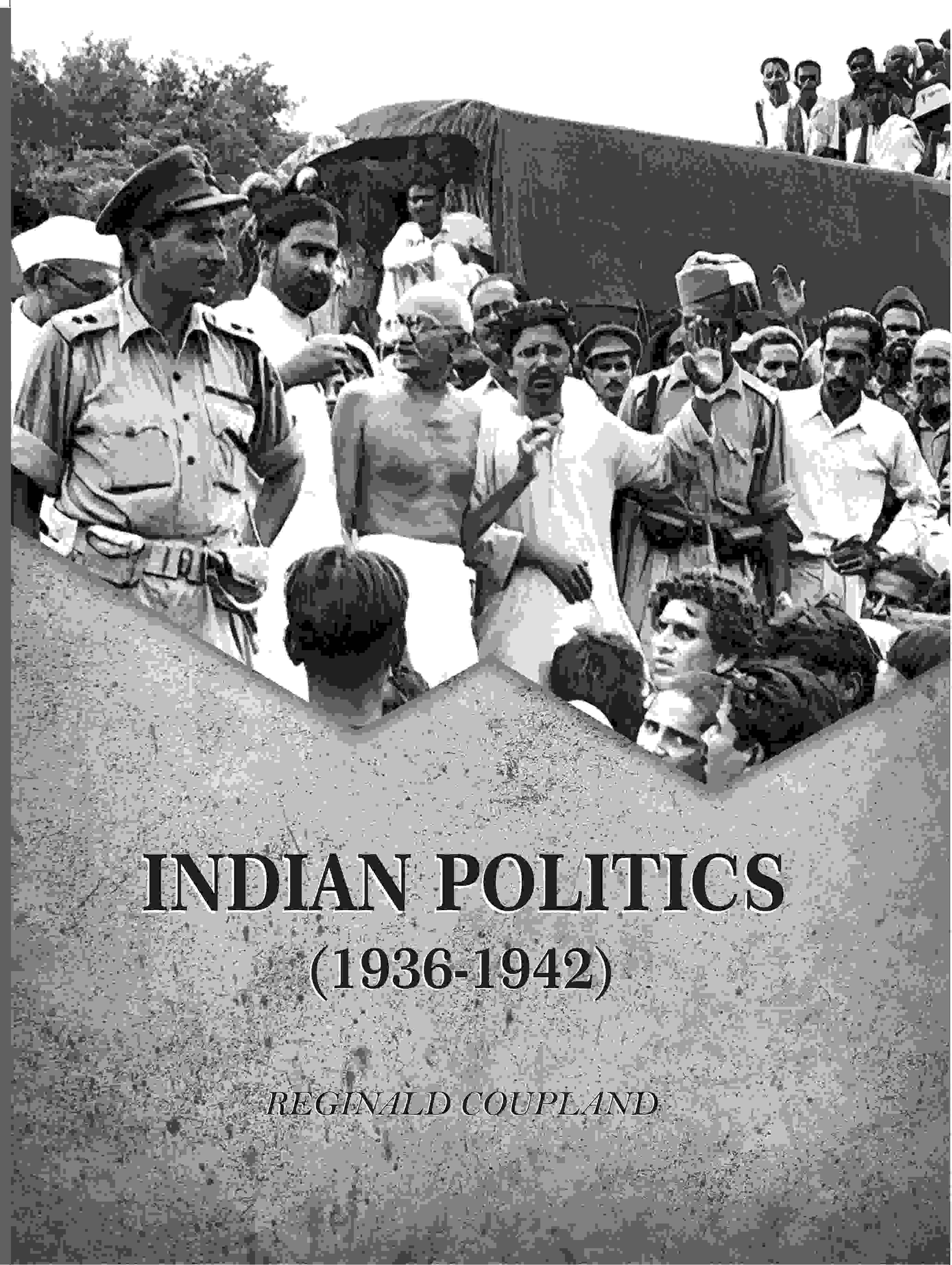 Indian Politics (1936-1942) - Gyan Books