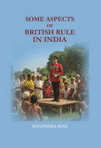 Some aspects of British rule in India - Gyan Books | Grab2Buy