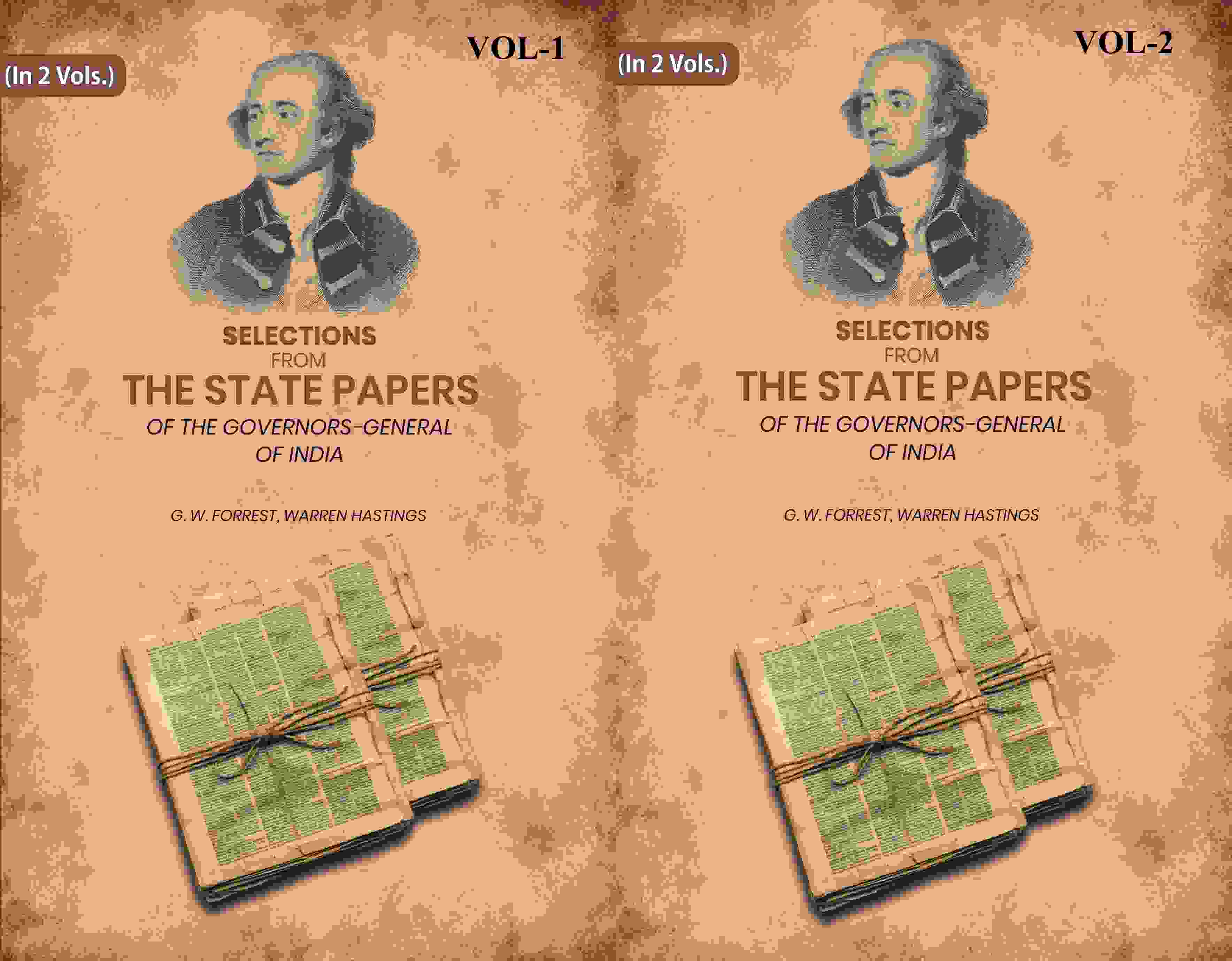 Selections From The State Papers: Of The Governors-General Of India 2 Vols. Set - Gyan Books
