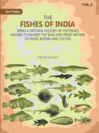 The Fishes Of India: Being A Natural History Of The Fishes Known To Inhabit The Seas And Fresh Waters Of India, Burma And Ceylon 2nd - Gyan Books