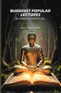 Buddhist Popular Lectures: Delivered In Ceylon In 1907 - Gyan Books