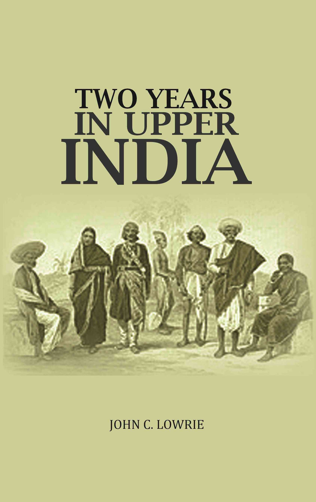 Two Years In Upper India - Gyan Books