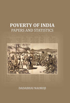Poverty of India: Papers and statistics - Gyan Books