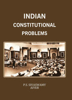 Indian Constitutional Problems - Gyan Books