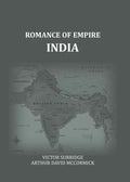 Romance Of Empire: India - Gyan Books
