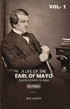 A Life of the Earl of Mayo Fourth Viceroy of India (1st) - Gyan Books | Grab2Buy