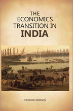 The Economics Transition In India - Gyan Books