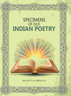 Specimens Of Old Indian Poetry - Gyan Books