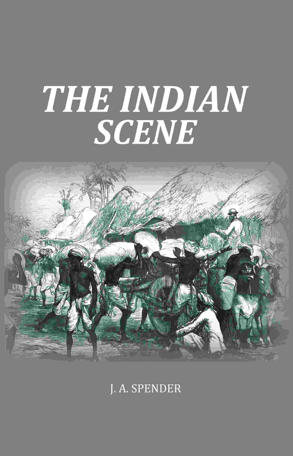 The Indian Scene - Gyan Books | Grab2Buy