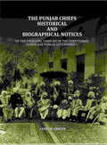 The Punjab Chiefs Historical And Biographical Notices: Of The principal Families In The Territories Under The Punjab Government. - Gyan Books | Grab2Buy