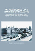 W. Newman & Co.'s Hand-book To Calcutta : Historical And Descriptive, with a plan and Illustrations - Gyan Books | Grab2Buy