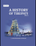 A History of Tirupati 1st - Gyan Books