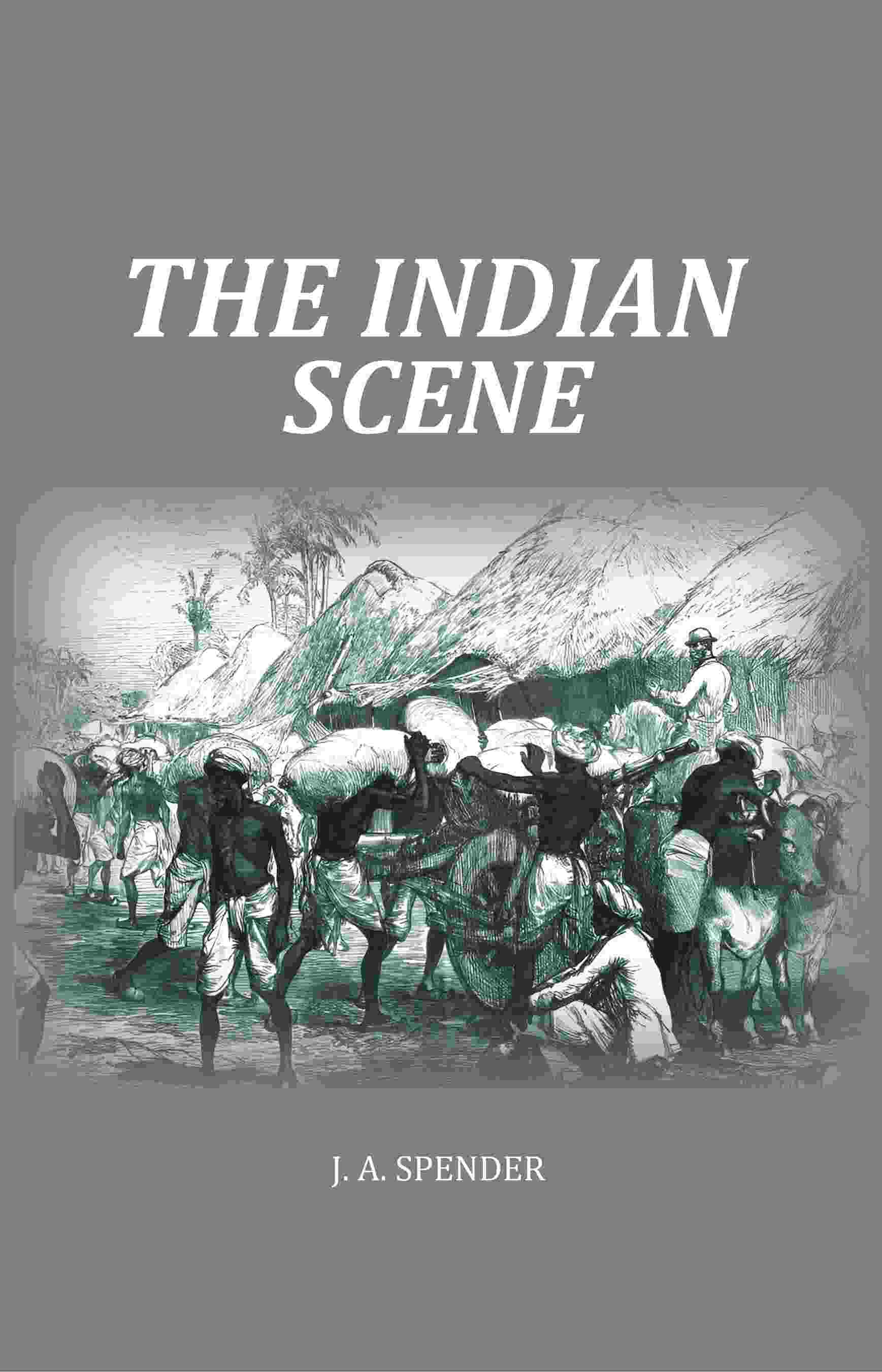 The Indian Scene - Gyan Books | Grab2Buy