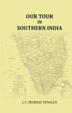 Our Tour in Southern India - Gyan Books
