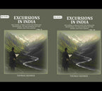 Excursions in India: Including a Walk over the Himalaya Mountains, to the Sources of the Jumna and the Ganges (2 Vols. Set) - Gyan Books