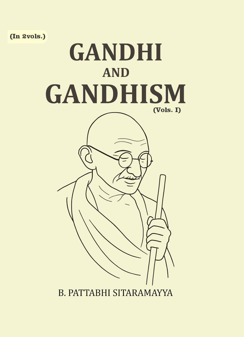 Gandhi and Gandhism (1st) - Gyan Books