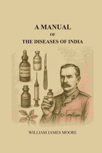 A manual of the diseases of India - Gyan Books
