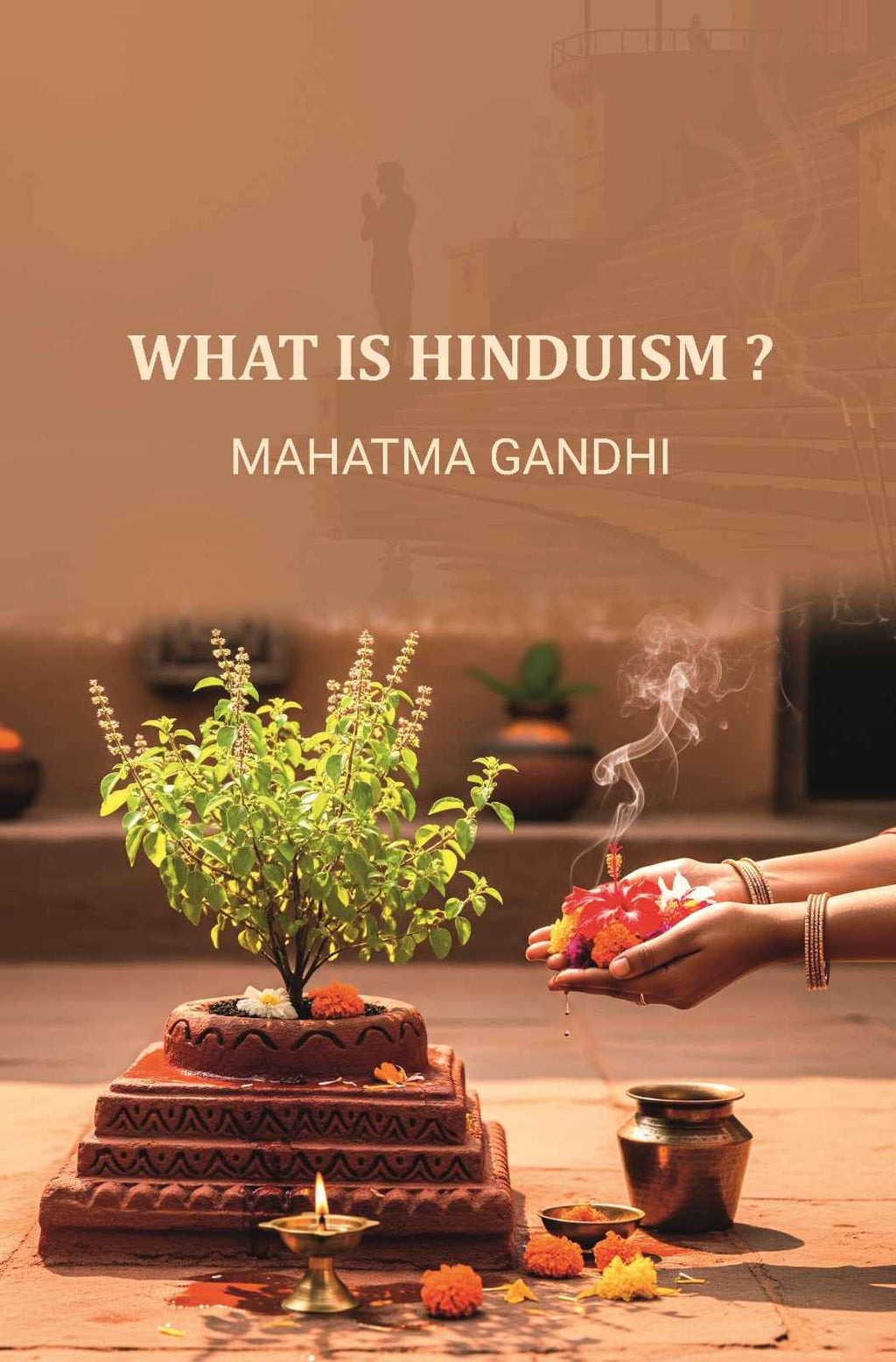 What Is Hinduism - Gyan Books