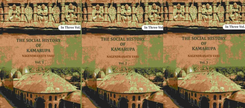 The social history of Kamarupa (3 Vols. Set) - Gyan Books