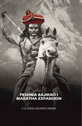 Peshwa Bajirao I Maratha Expansion - Gyan Books