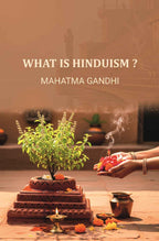 What Is Hinduism - Gyan Books