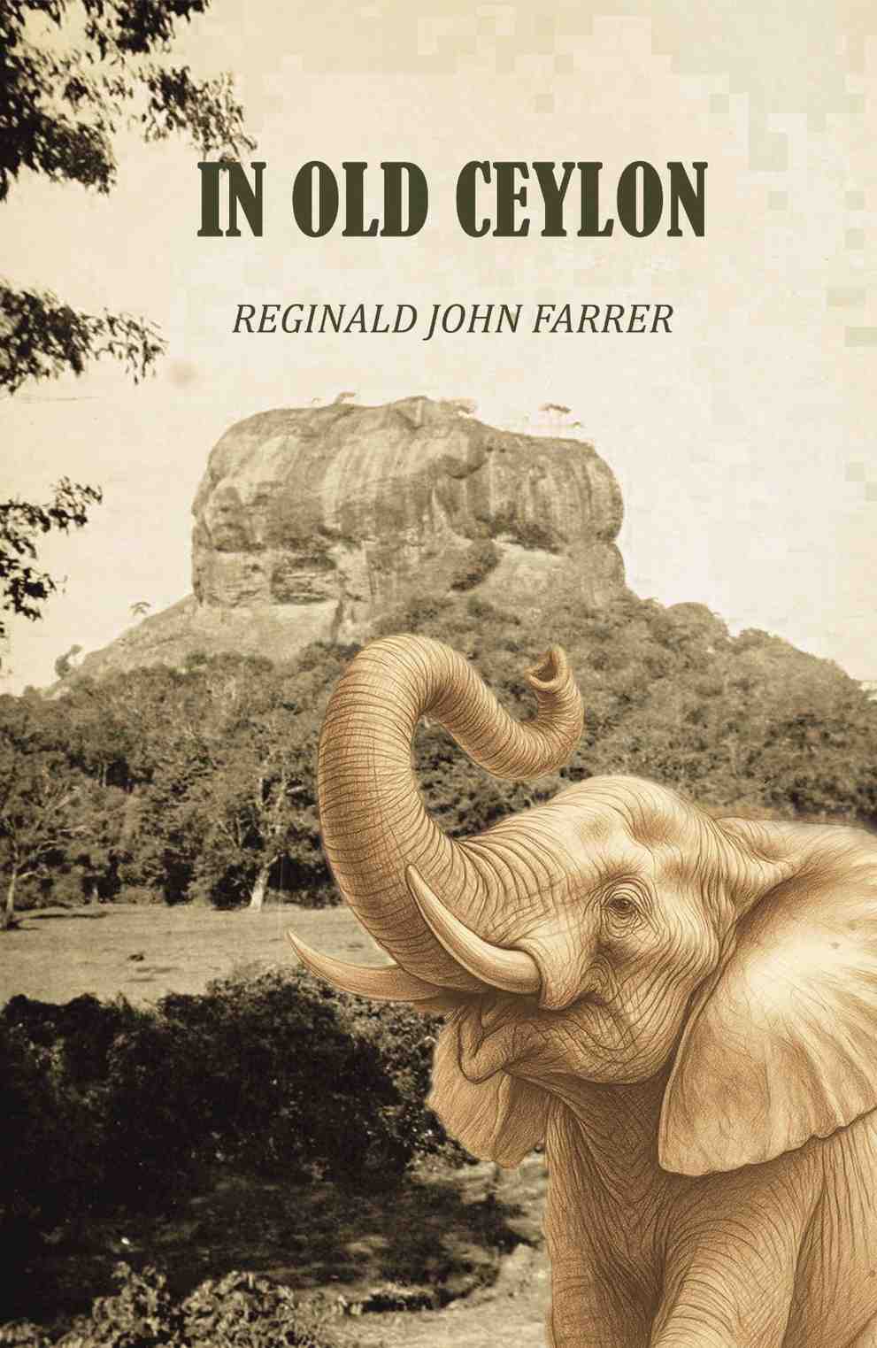 In old Ceylon Facsimile - Gyan Books