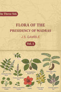 Flora of the Presidency of Madras (1st) - Gyan Books