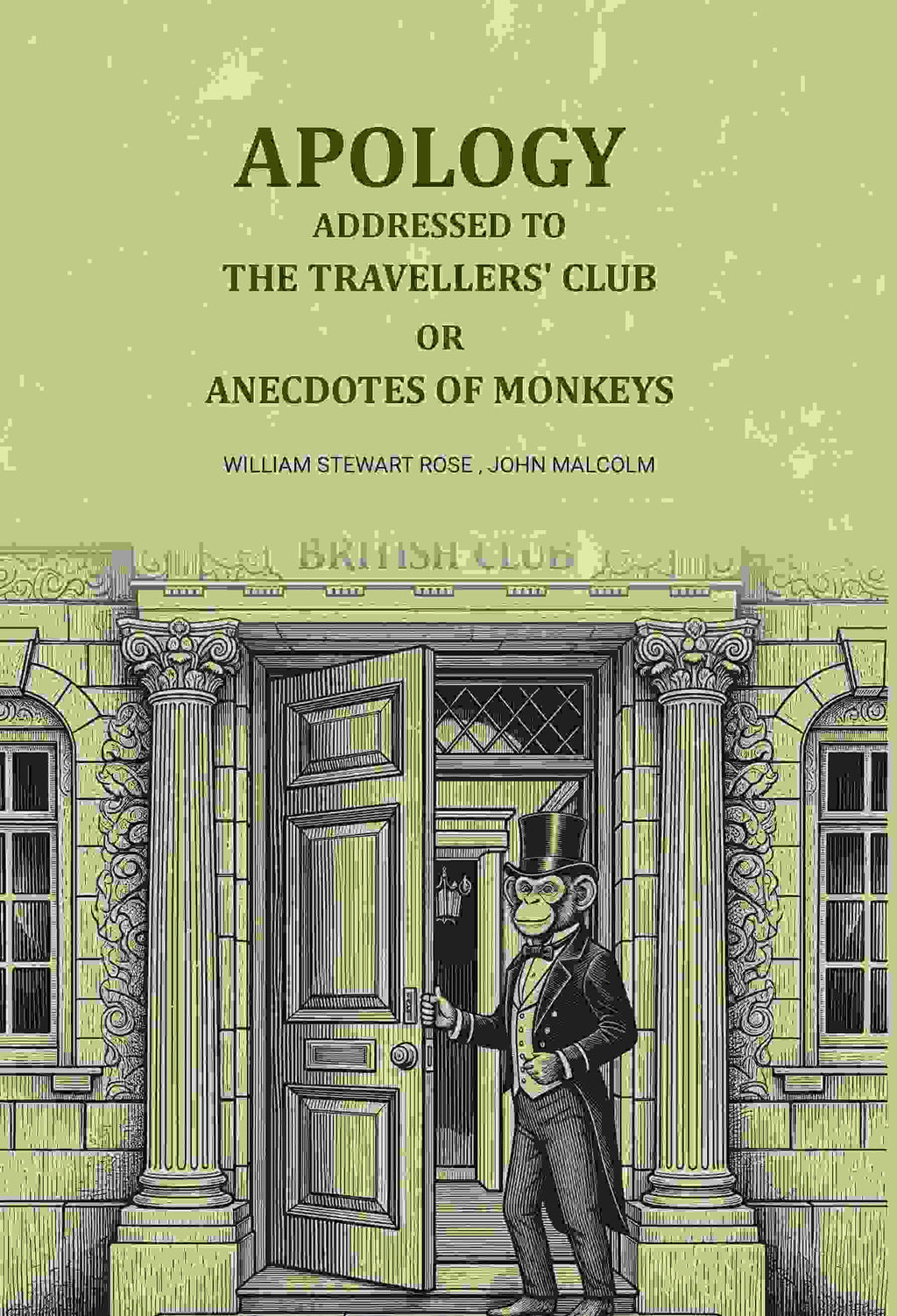 Apology addressed to the Travellers' club: Or Onecdotes of monkeys - Gyan Books
