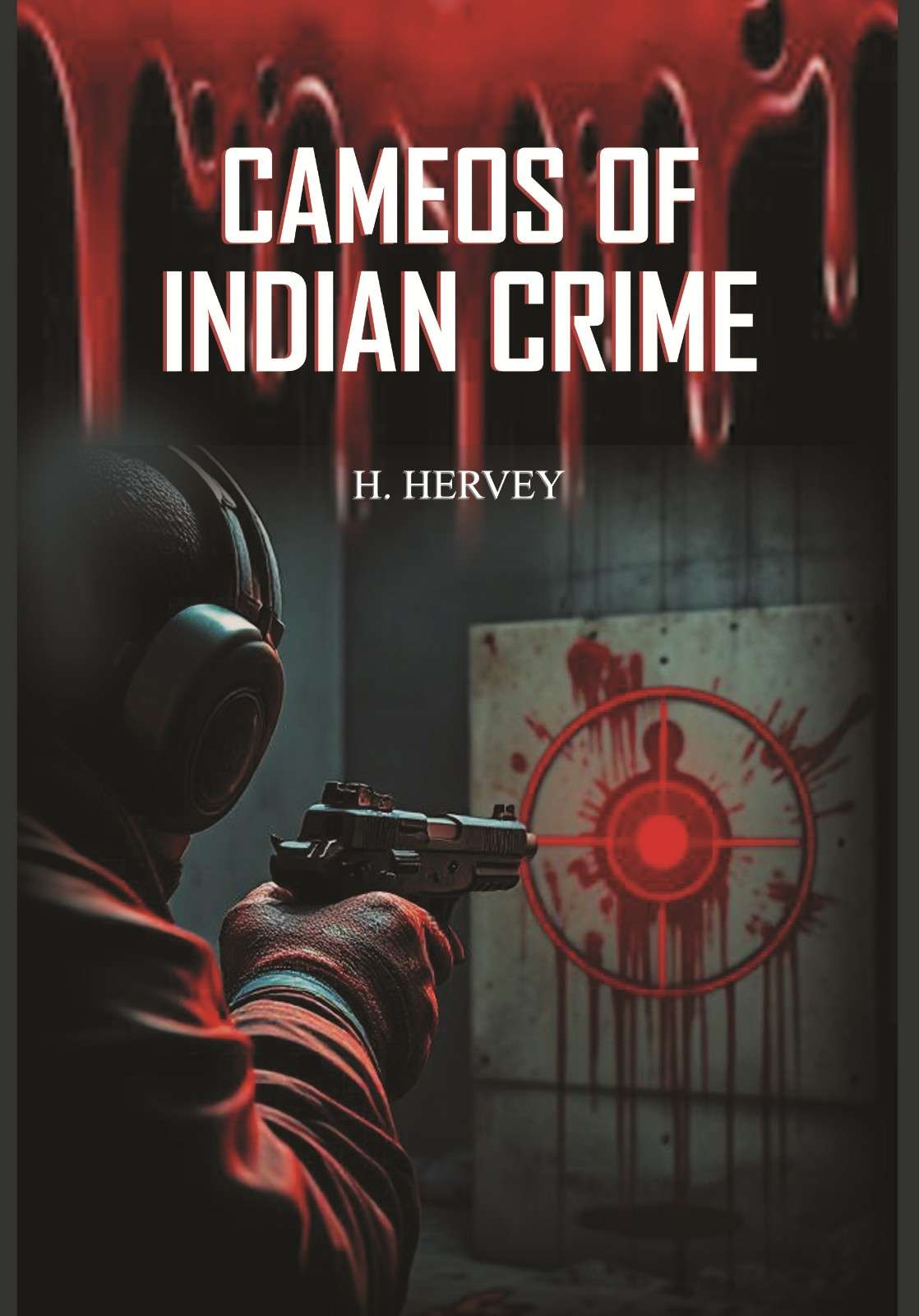 Cameos of Indian Crime - Gyan Books | Grab2Buy