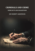 Criminals and crime; some facts and suggestions - Gyan Books | Grab2Buy