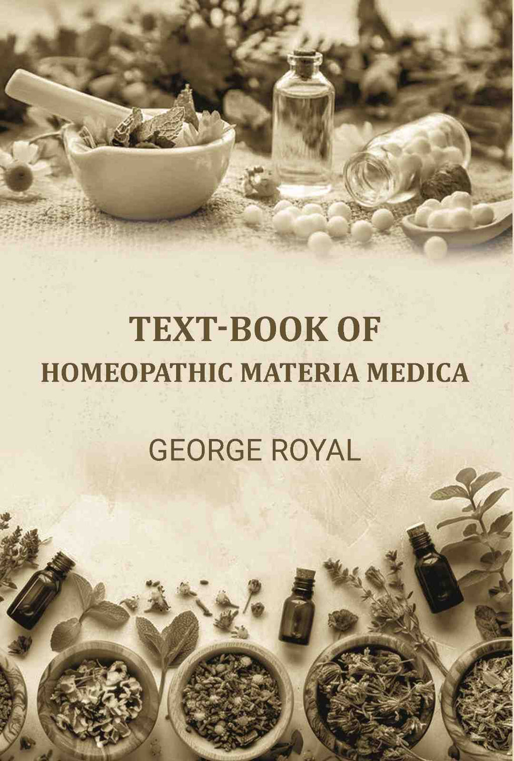 Text-book of homeopathic materia medica - Gyan Books
