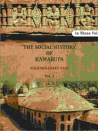 The social history of Kamarupa (2nd) - Gyan Books
