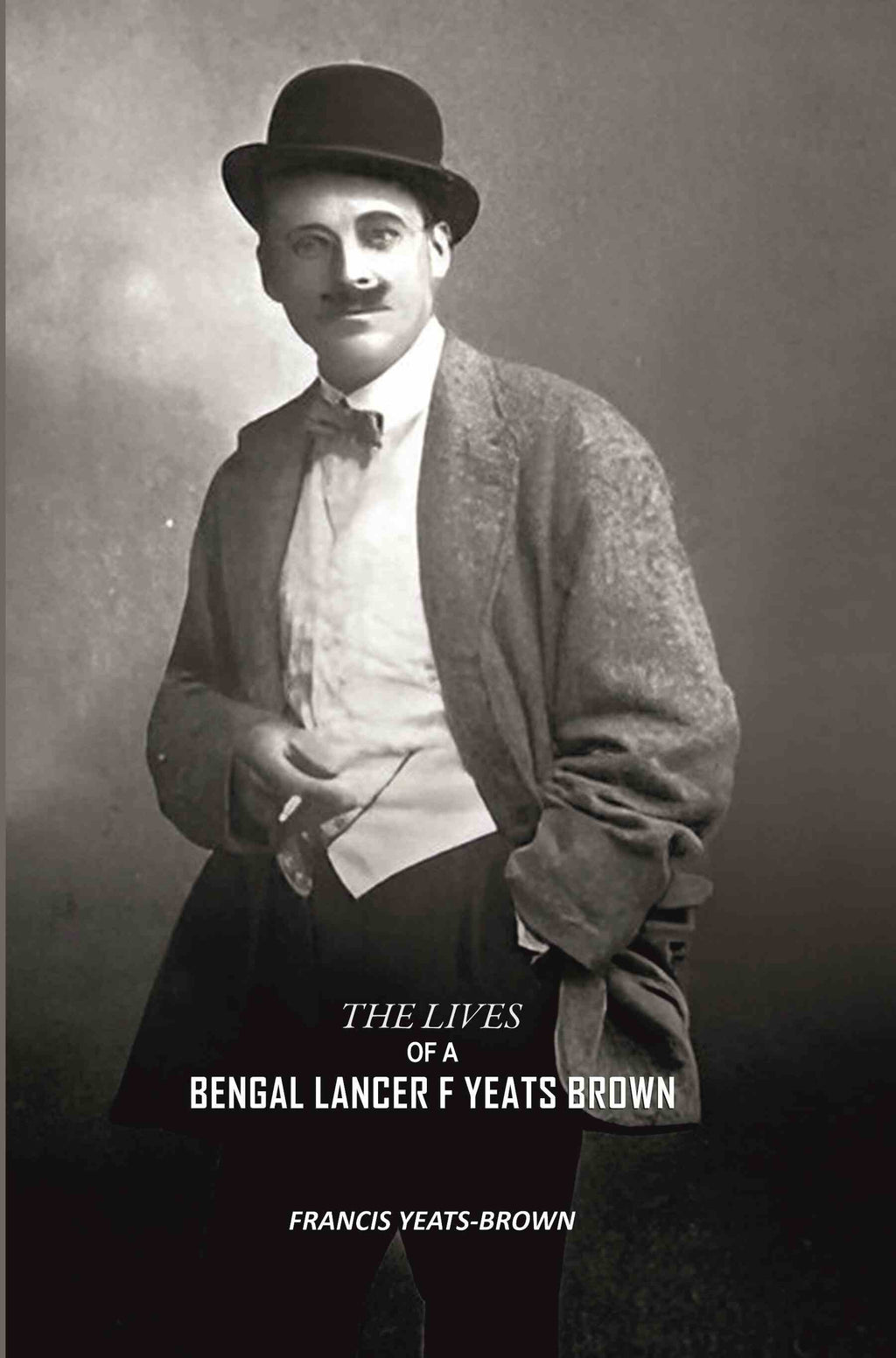 The Lives Of A Bengal Lancer F Yeats Brown - Gyan Books