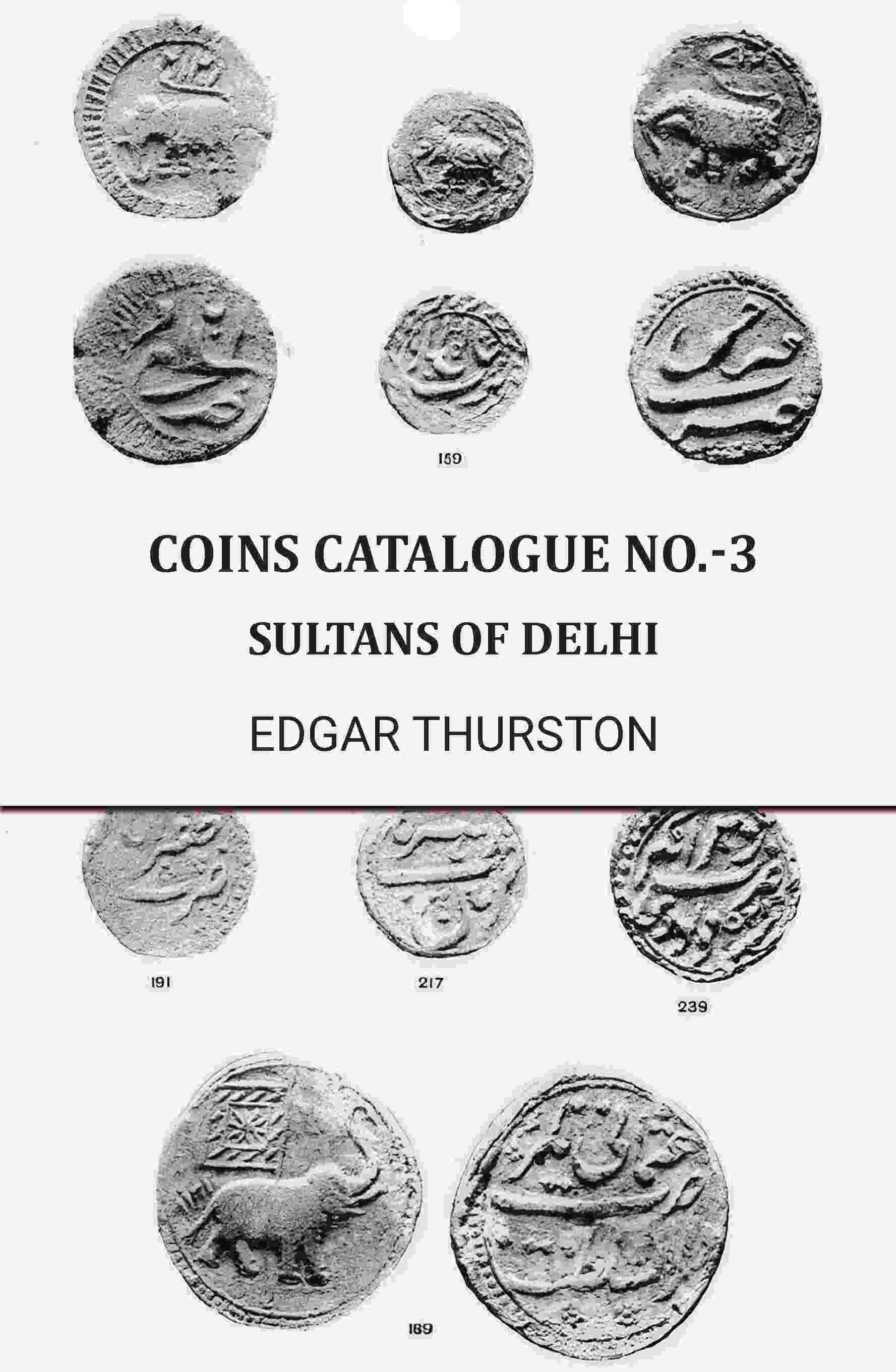 Coins catalogue No.-3: Sultans of Delhi - Gyan Books