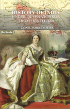 History of India: Under Queen Victoria from 1836 to 1880 (2nd) - Gyan Books