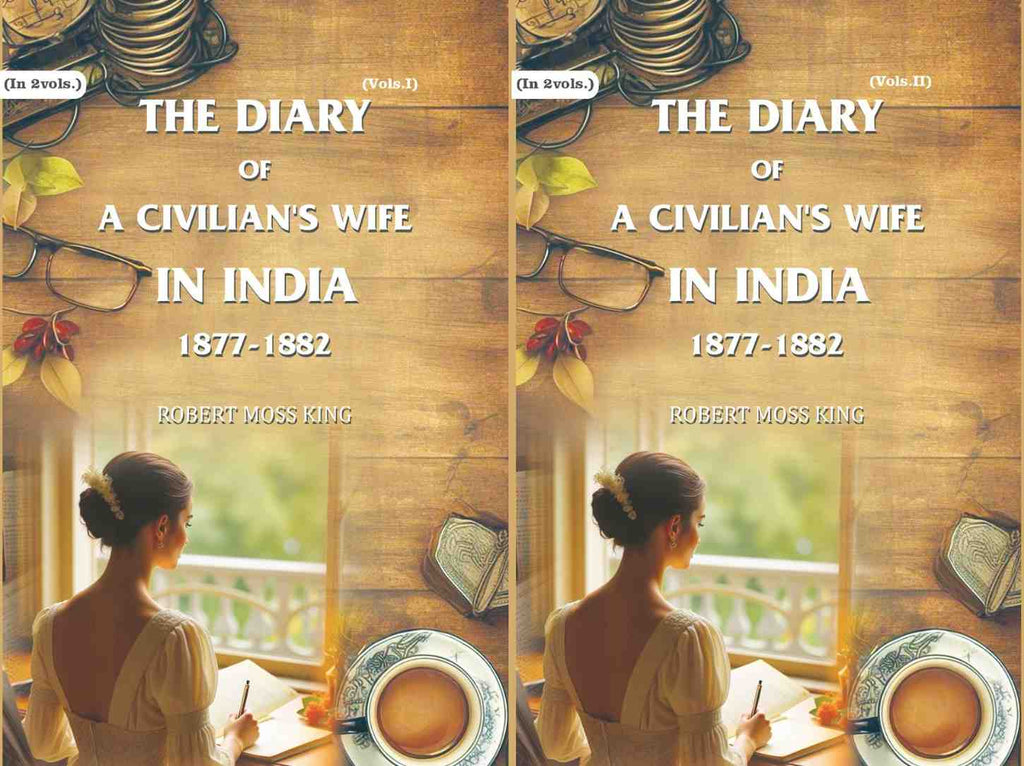 The Diary of a Civilian's Wife in India: 1877-1882 (2 Vols. Set) - Gyan Books | Grab2Buy